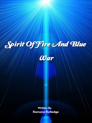 cover image of Spirit of Fire and Blue War